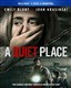 A Quiet Place