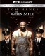 The Green Mile 4K