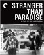 Stranger Than Paradise