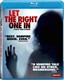 Let The Right One In