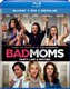 Bad Moms