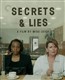 Secrets & Lies