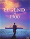 The Legend Of 1900