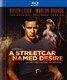 A Streetcar Named Desire