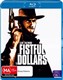 A Fistful Of Dollars