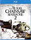 The Texas Chainsaw Massacre 2